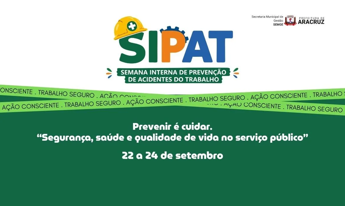 Aracruz realiza semana de prevenção de acidentes para servidores